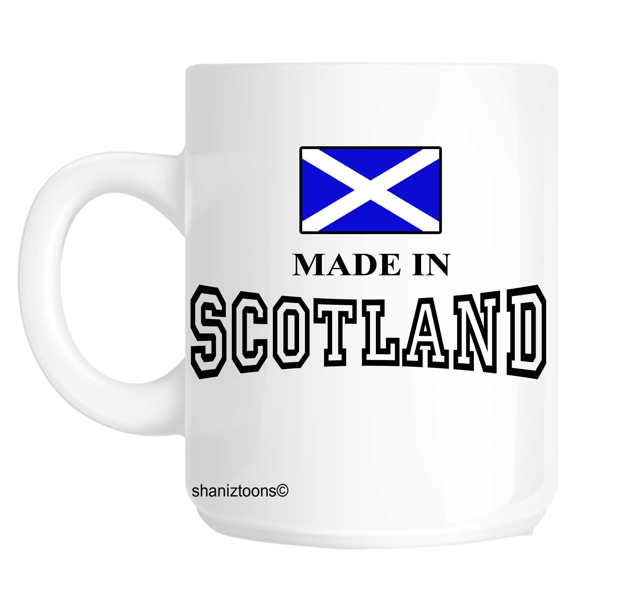 Shaniztoons White Made Born In Scotland Birthday Gift Mug