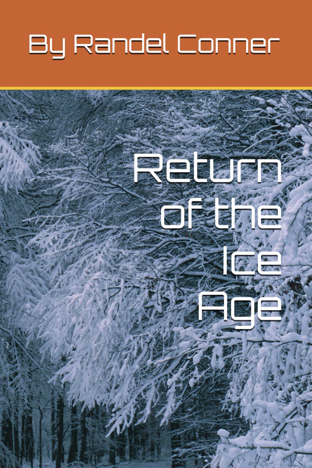Return of the Ice Age