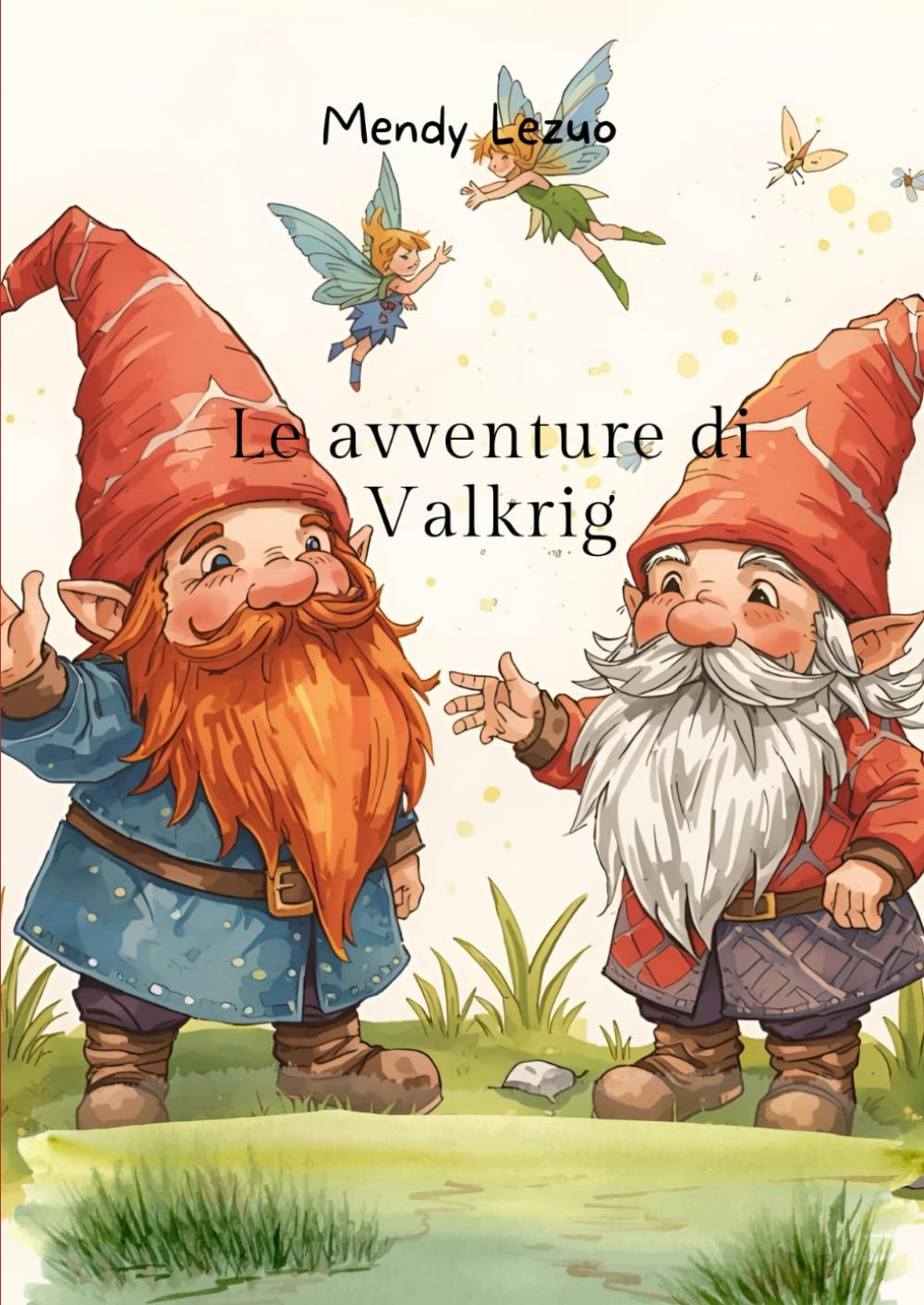 Le avventure di Valkrig: Valkrig e la luce scomparsa del bosco ombroso