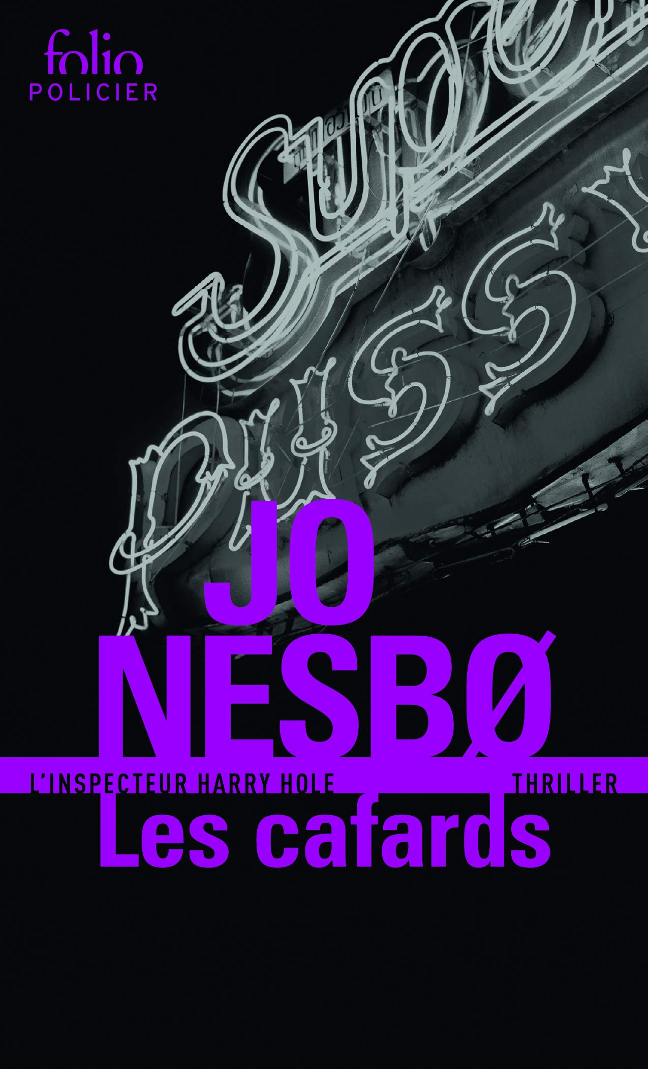 Les cafards: Une enquête de l'inspecteur Harry Hole (Folio policier)