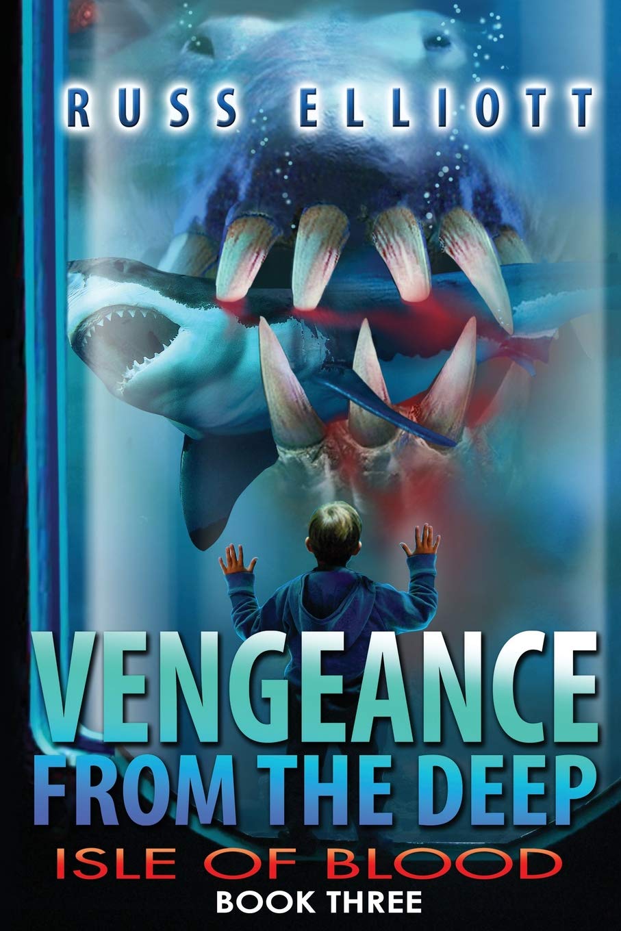 Vengeance from the Deep - Book Three: Isle of Blood: 3