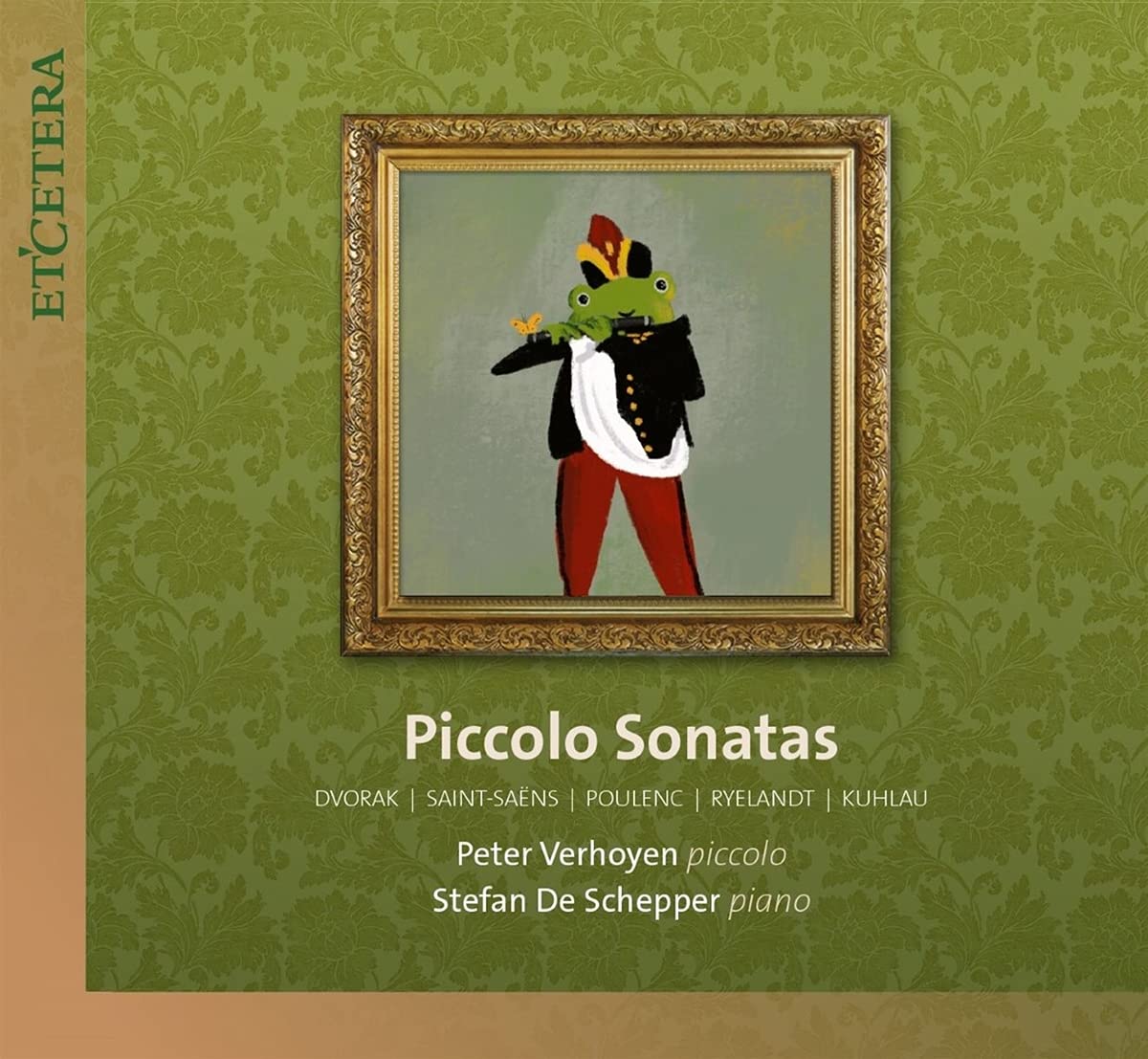 Piccolo Sonatas: Dvorak | Saint-saens | Poulenc