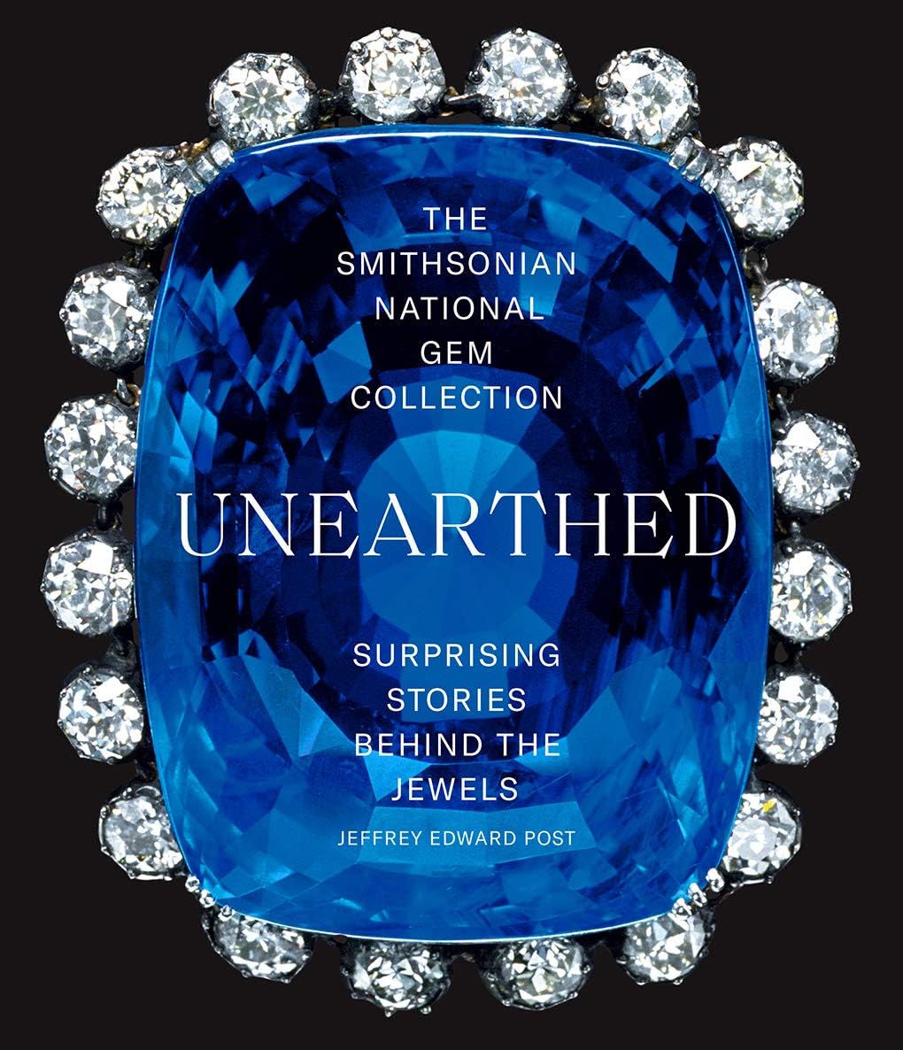 Smithsonian National Gem Collection-Unearthed: Surprising Stories Behind the Jewels: Stitch, Patch, Darn, Plant-Dye & Love Your Wardrobe