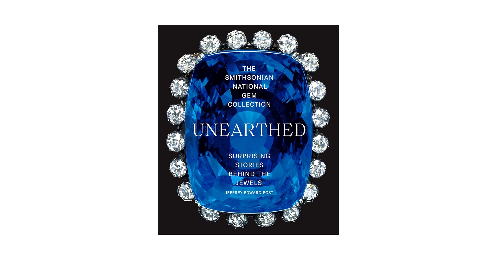 The Smithsonian National Gem Collection―Unearthed