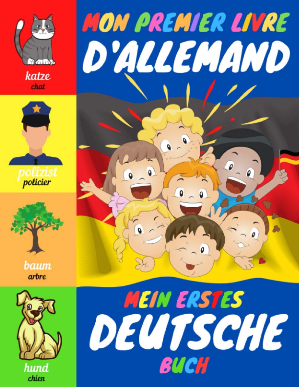 Les Meilleurs Livres Pour Apprendre L Allemand Mon Premier Livre d'Allemand: Imagier pour Apprendre l'Allemand | Enfants à  partir de 2 ans | Mots Français et Allemand avec Images en couleur |  Apprendre en s'amusant : Collection, Michael: Amazon.fr: