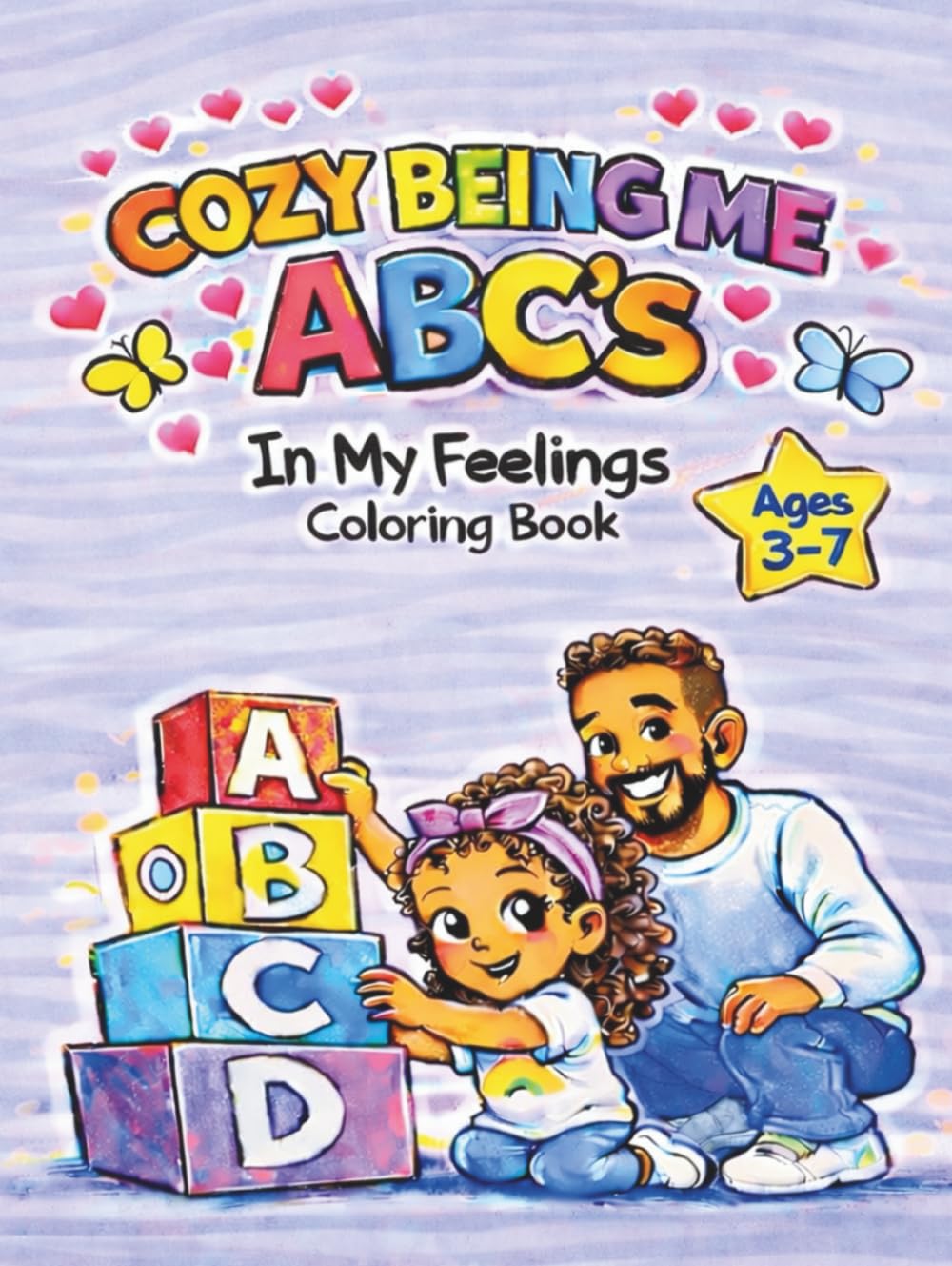 Cozy Being Me ABC's: In My Feelings