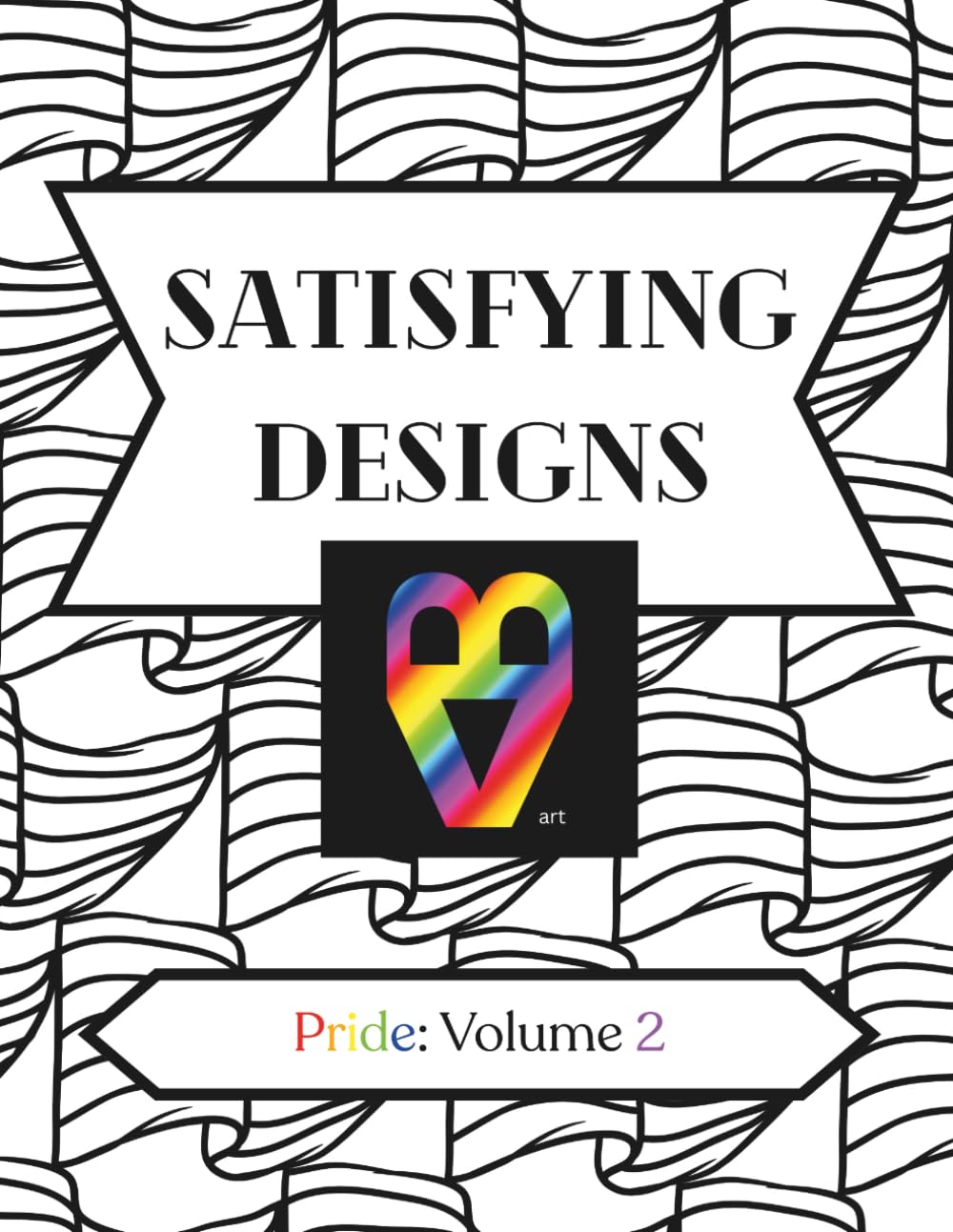 Satisfying Designs: Pride: Volume 2