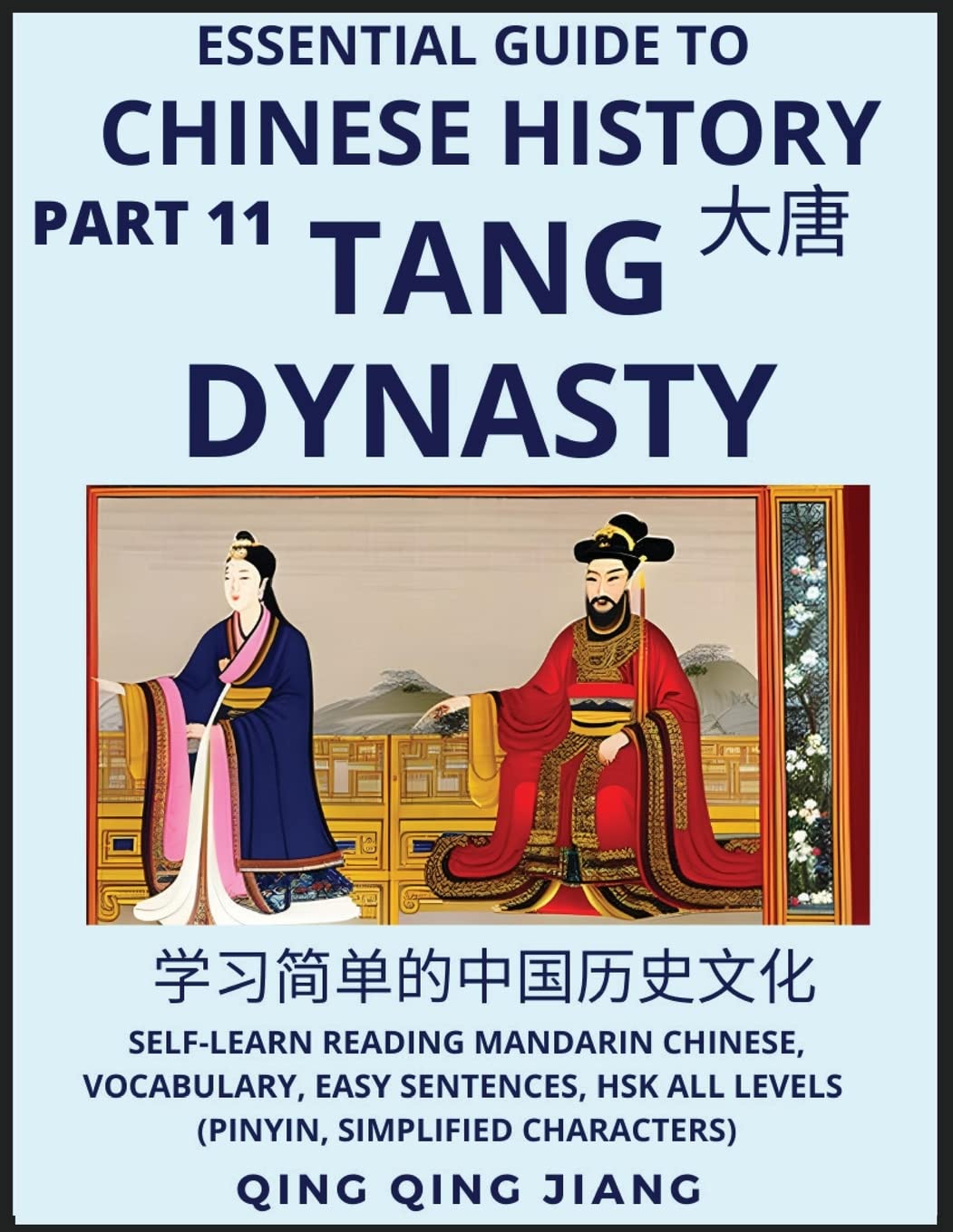 Essential Guide to Chinese History (Part 11)- Tang