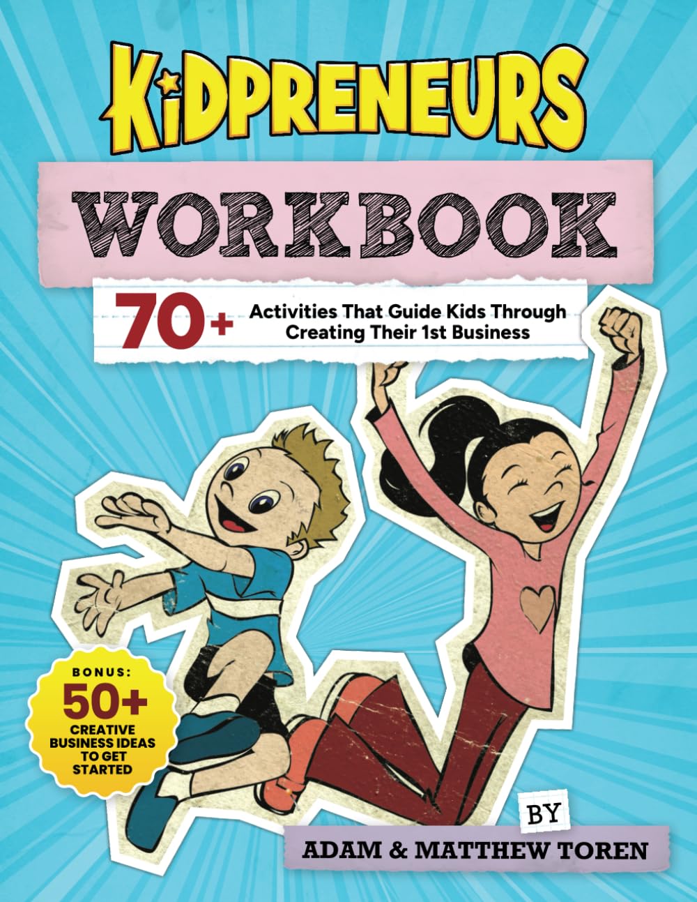The Kidpreneurs 'Make It Happen' Workbook