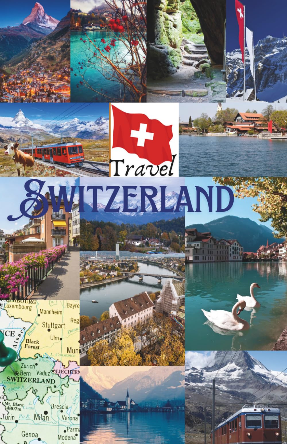 Switzerland By Train Travel Guide 2026