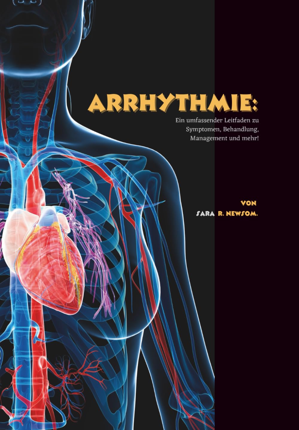 Arrhythmie: Ein umfassender Leitfaden zu Symptomen, Behandlung, Management und mehr!