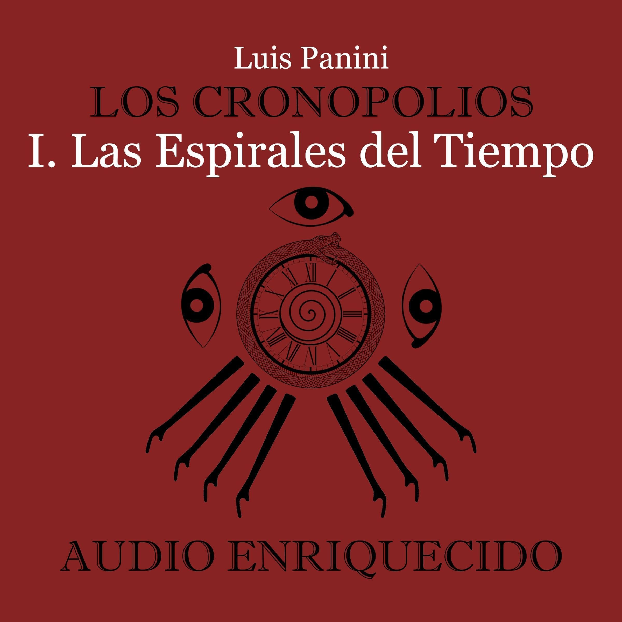 Cover art for Los Cronopolios 1. Las espirales del tiempo