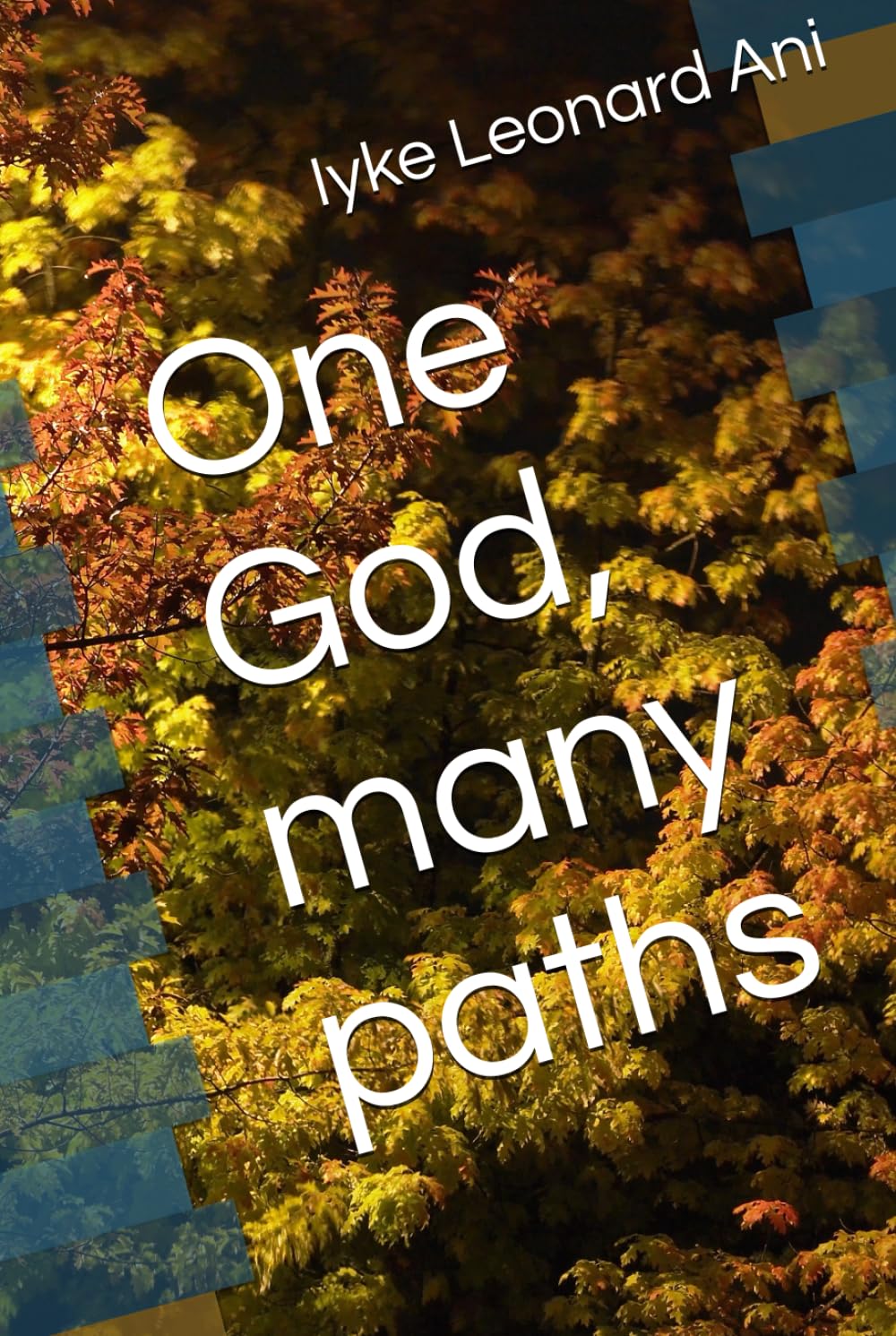 One God, many paths