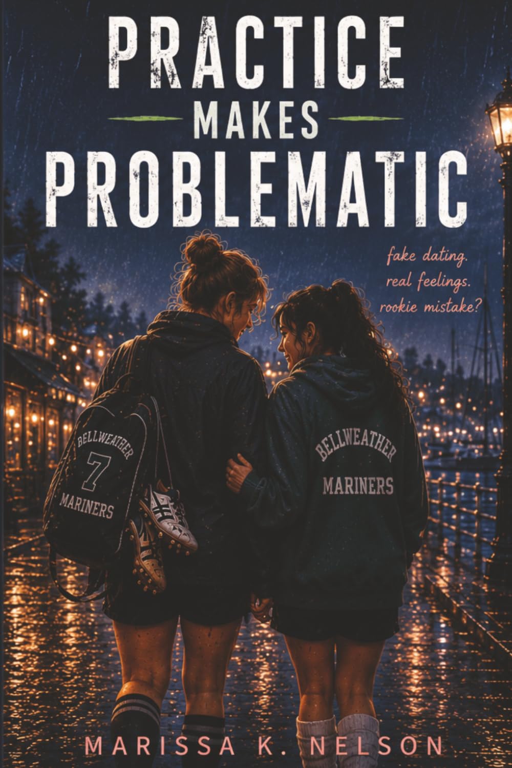 Practice Makes Problematic (A YA Queer Romance Novel)