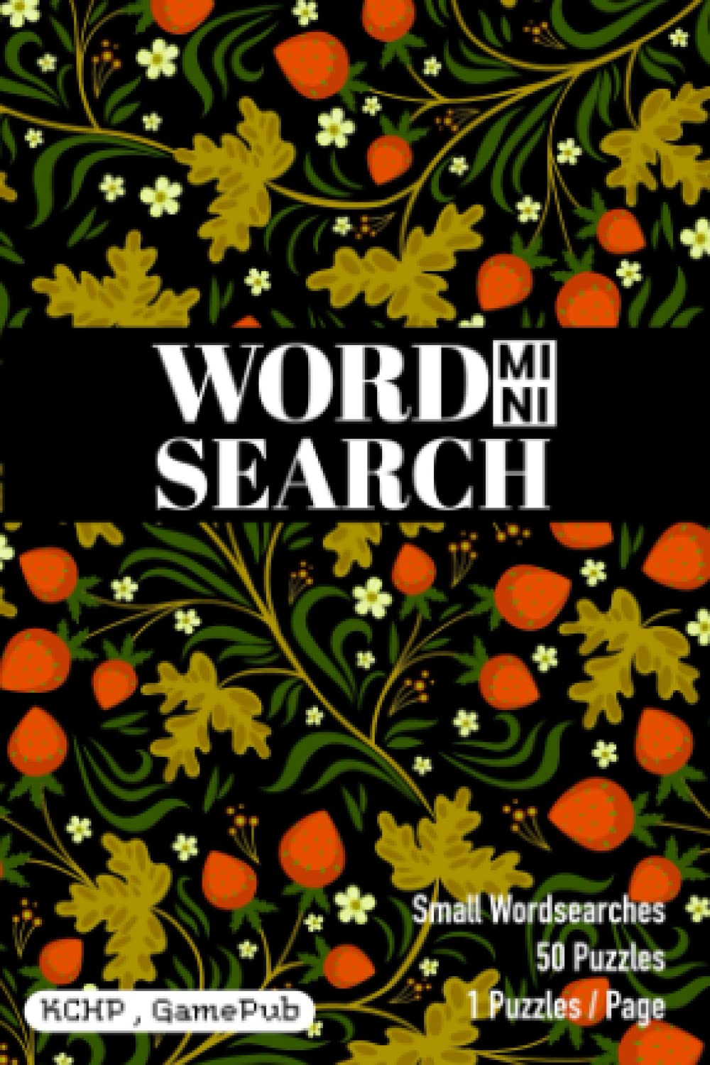 Small Wordsearches: Mini Travel Size Word Search 50 Puzzles with Answer | Small Print Word Search | Help Improve Your Memory | Good For Teens Or ... | Small Word Search Puzzle Books For Adults Paperback – March 2, 2022