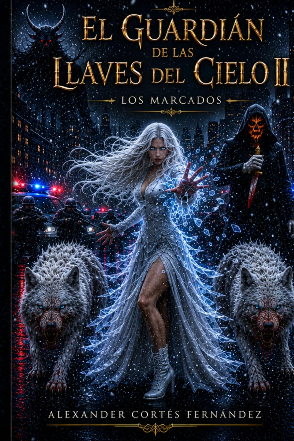 EL GUARDIÁN DE LAS LLAVES DEL CIELO II: LOS MARCADOS