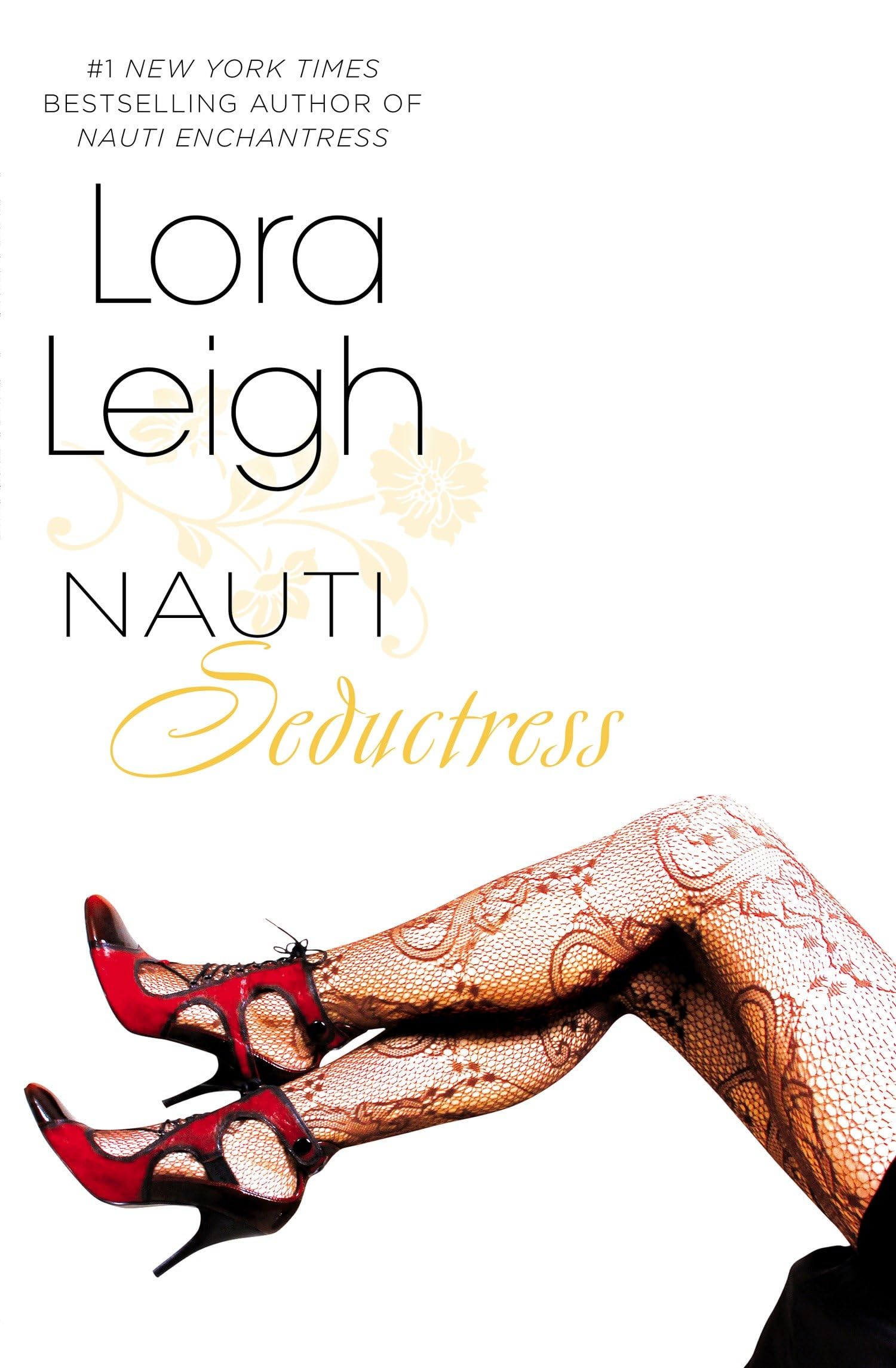 Nauti Seductress: 3 (Nauti Girls)