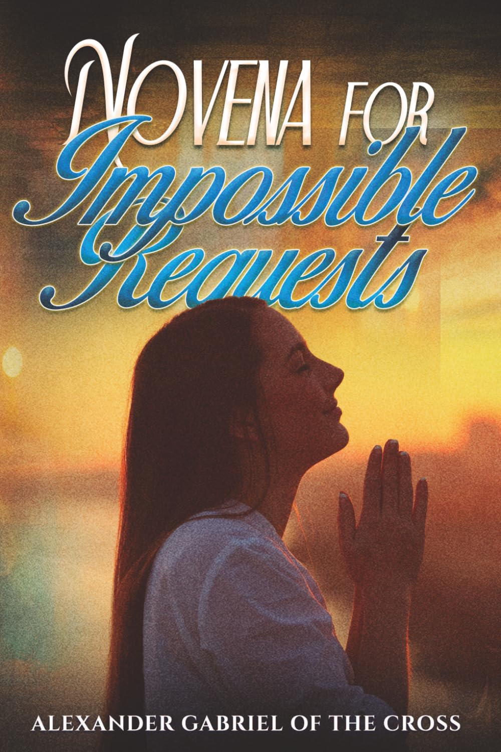 Novena for Impossible Requests