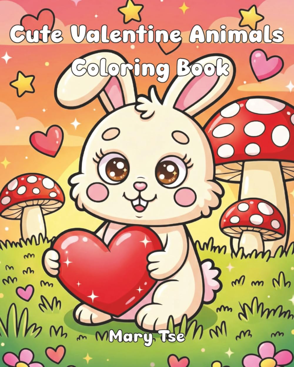 Cute Valentine Animals Coloring Book: Animal Coloring Book, Cute And Funny Animals Simple Designs For Kids And Adults