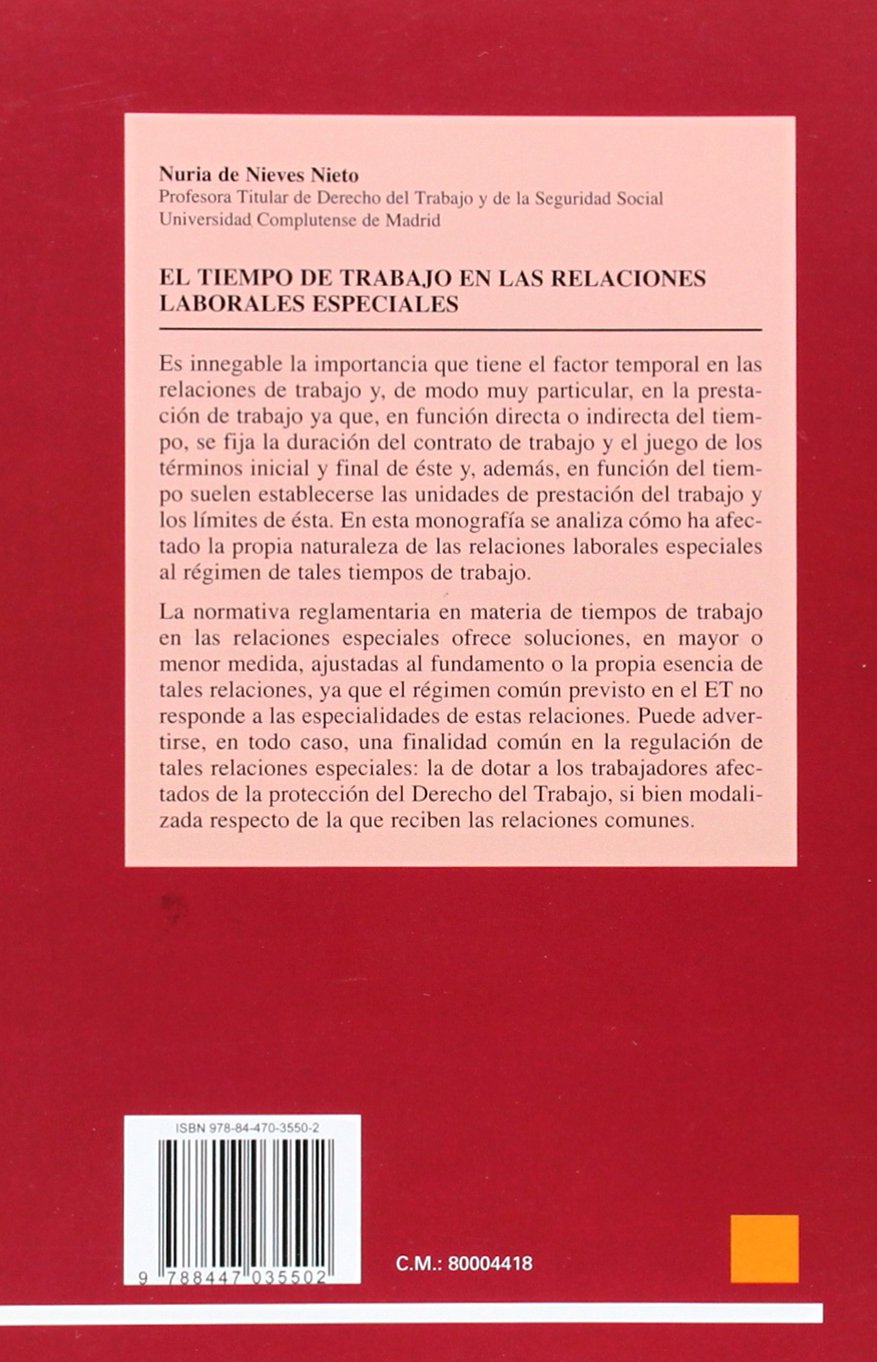 El tiempo de trabajo en las relaciones laborales especiales: 95 (Estudios Derecho Laboral)