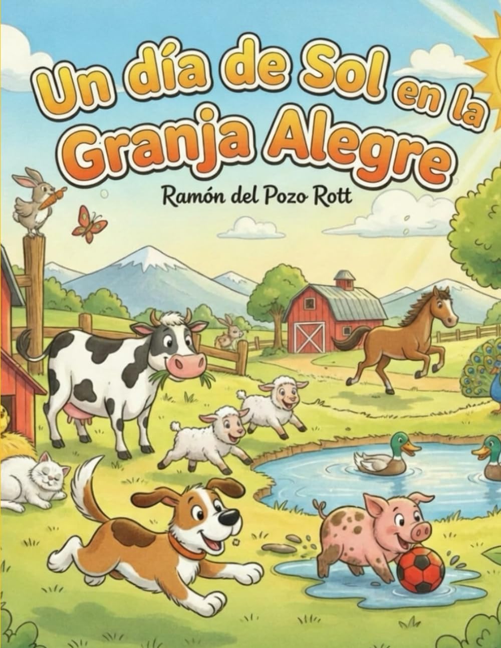 Un día de sol en la Granja Alegre
