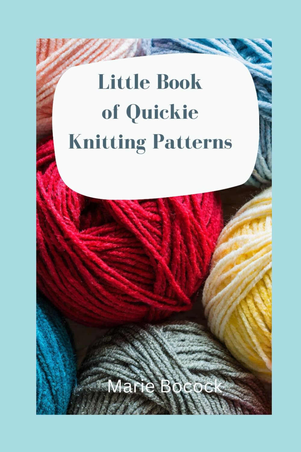 Little Book of Quickie Knitting Patterns