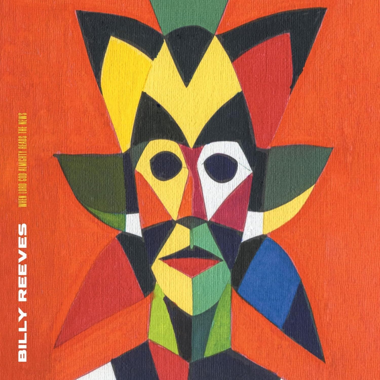 When Lord God Almighty Reads The News [VINYL]
