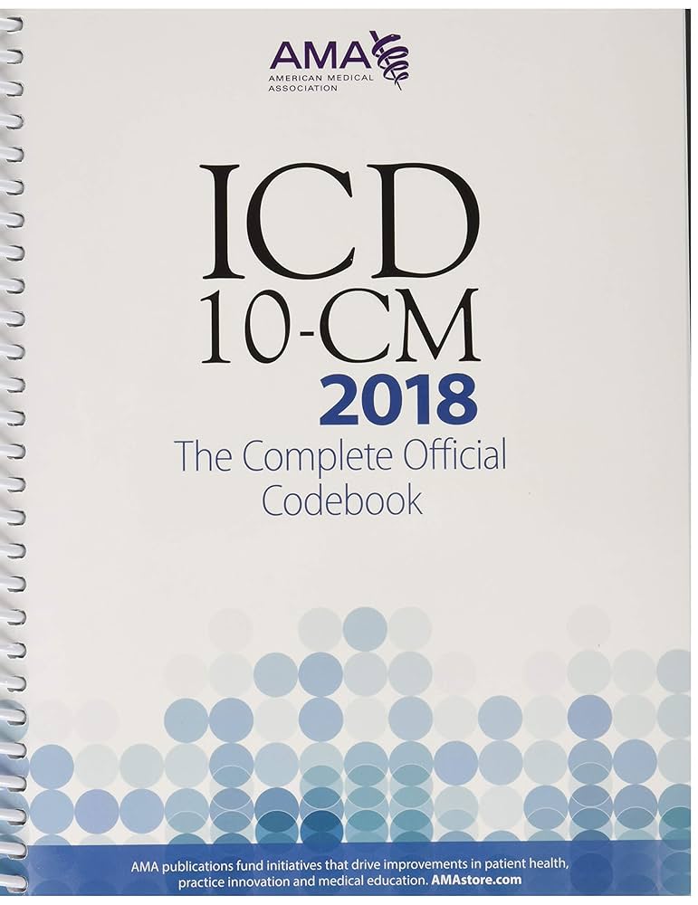 ICD-10-CM 2018: The Complete Official Codebook
