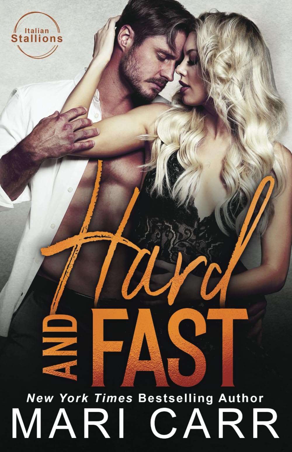 Hard and Fast: Billionaire Boss: 2 (Italian Stallions)