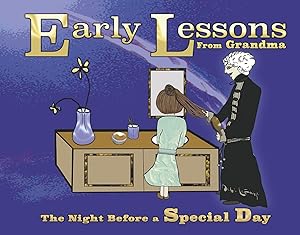 Early Lessons From Grandma
