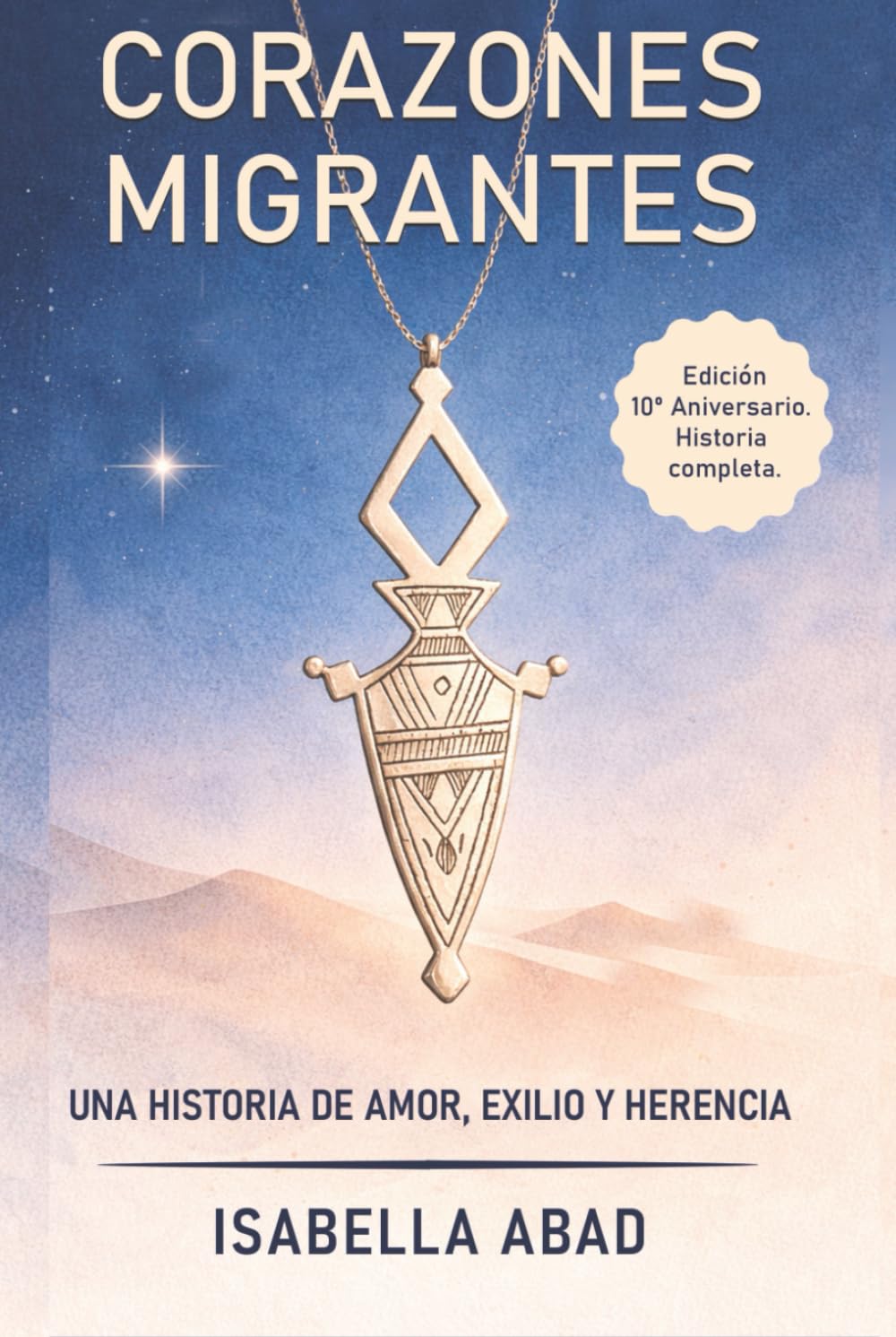 Corazones migrantes: Una historia de amor, exilio y herencia