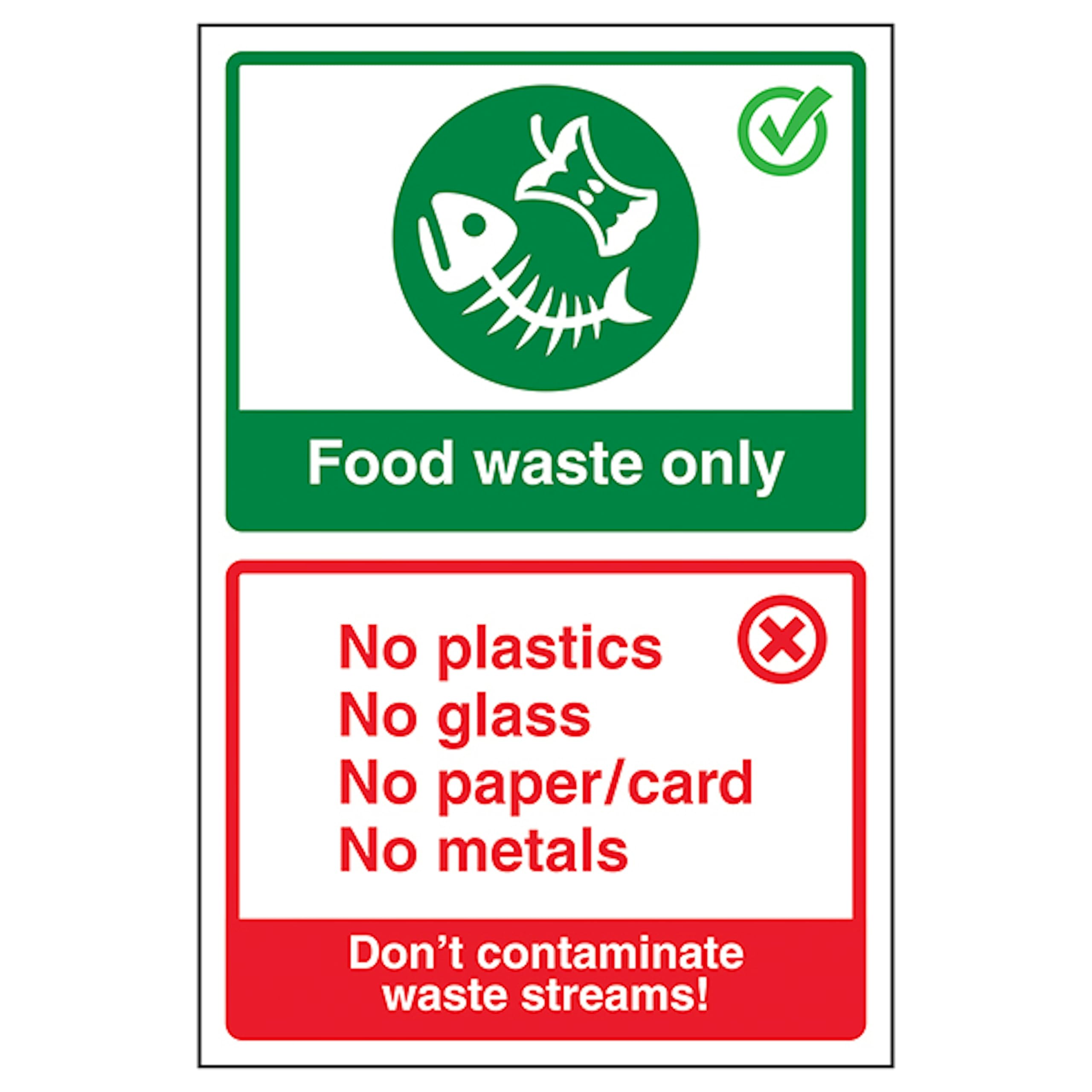 V Safety Food Waste Only/Don't Contaminate Waste Streams! 200 x 300mm - 2mm Rigid Plastic Safety Sign