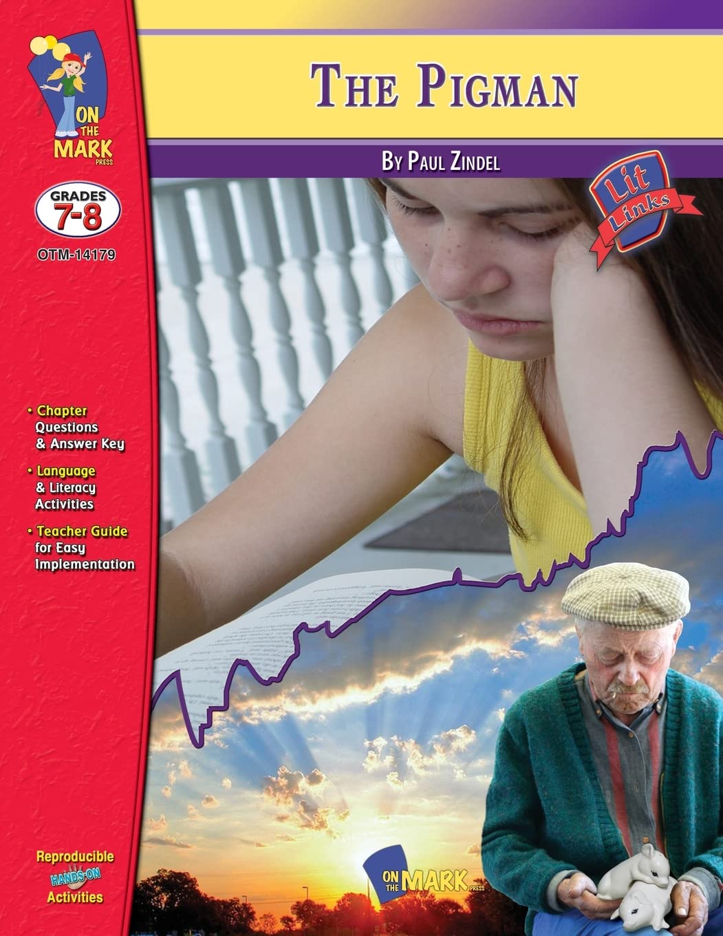 The Pigman, by Paul Zindel Lit Link/Novel Study Grades