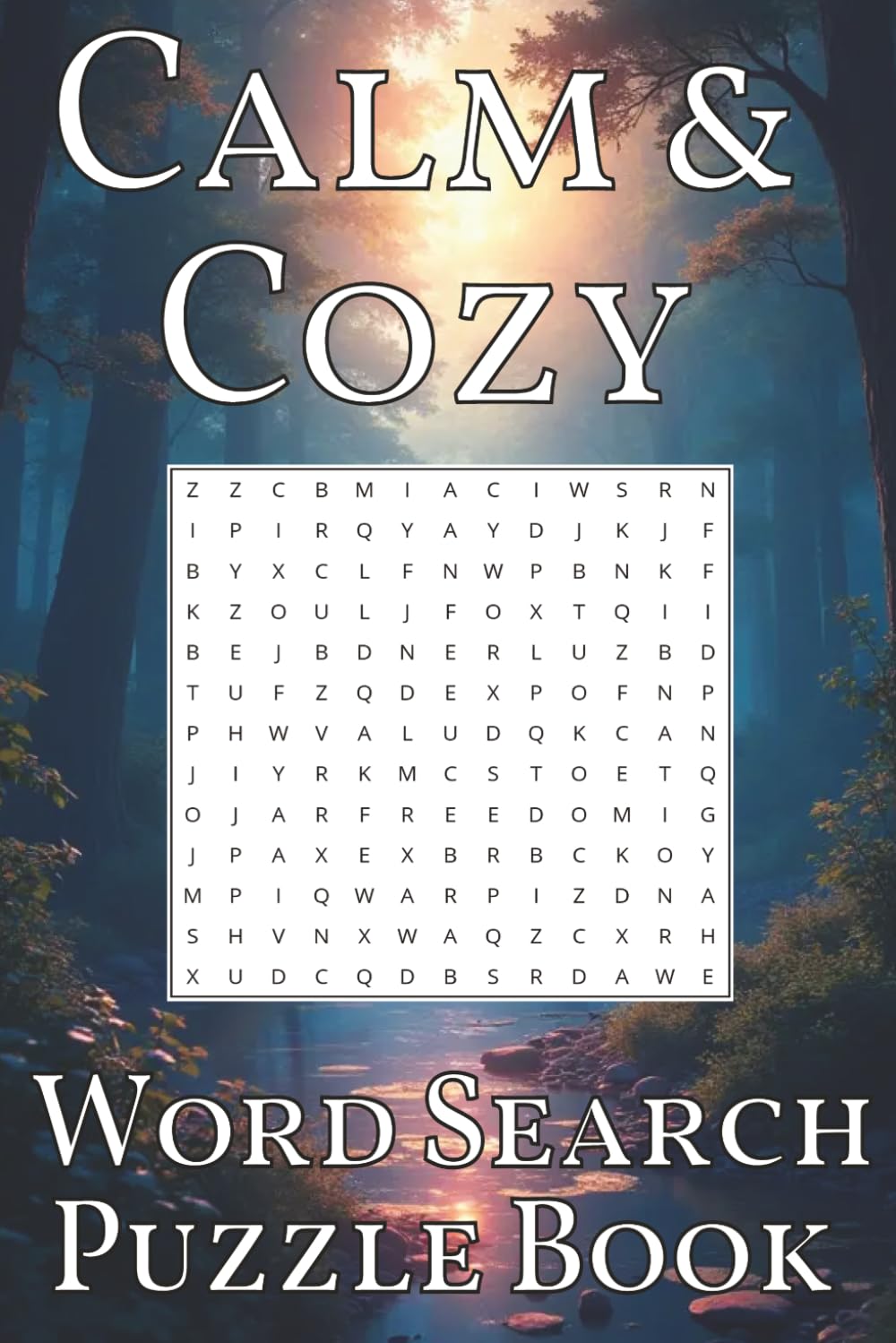 Calm & Cozy Word Search Puzzle Book: 500+ Words