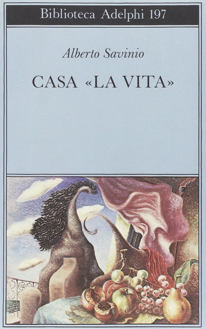 Casa "LA Vita" E Altri Racconti