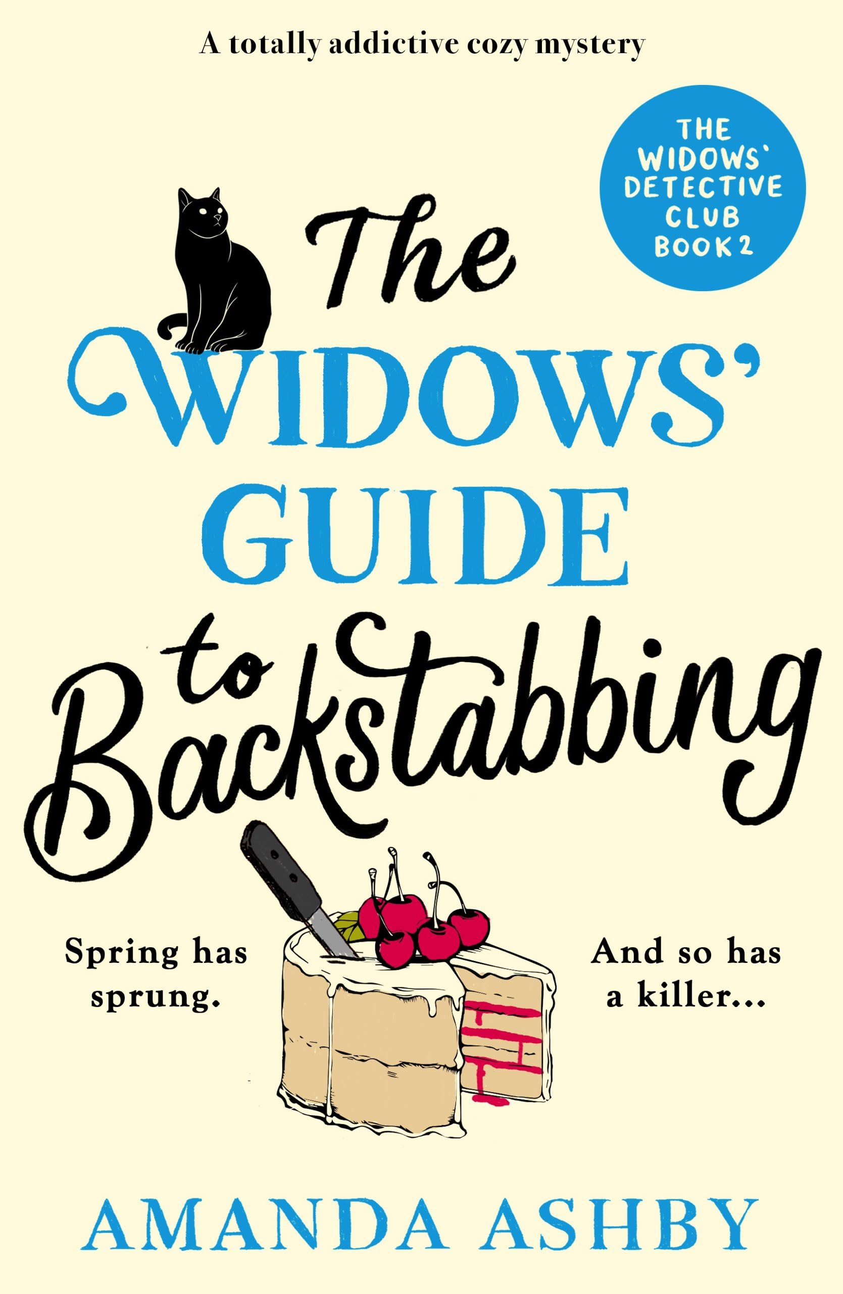 The Widows’ Guide to Backstabbing: A totally addictive cozy mystery: 2 (The Widows’ Detective Club)