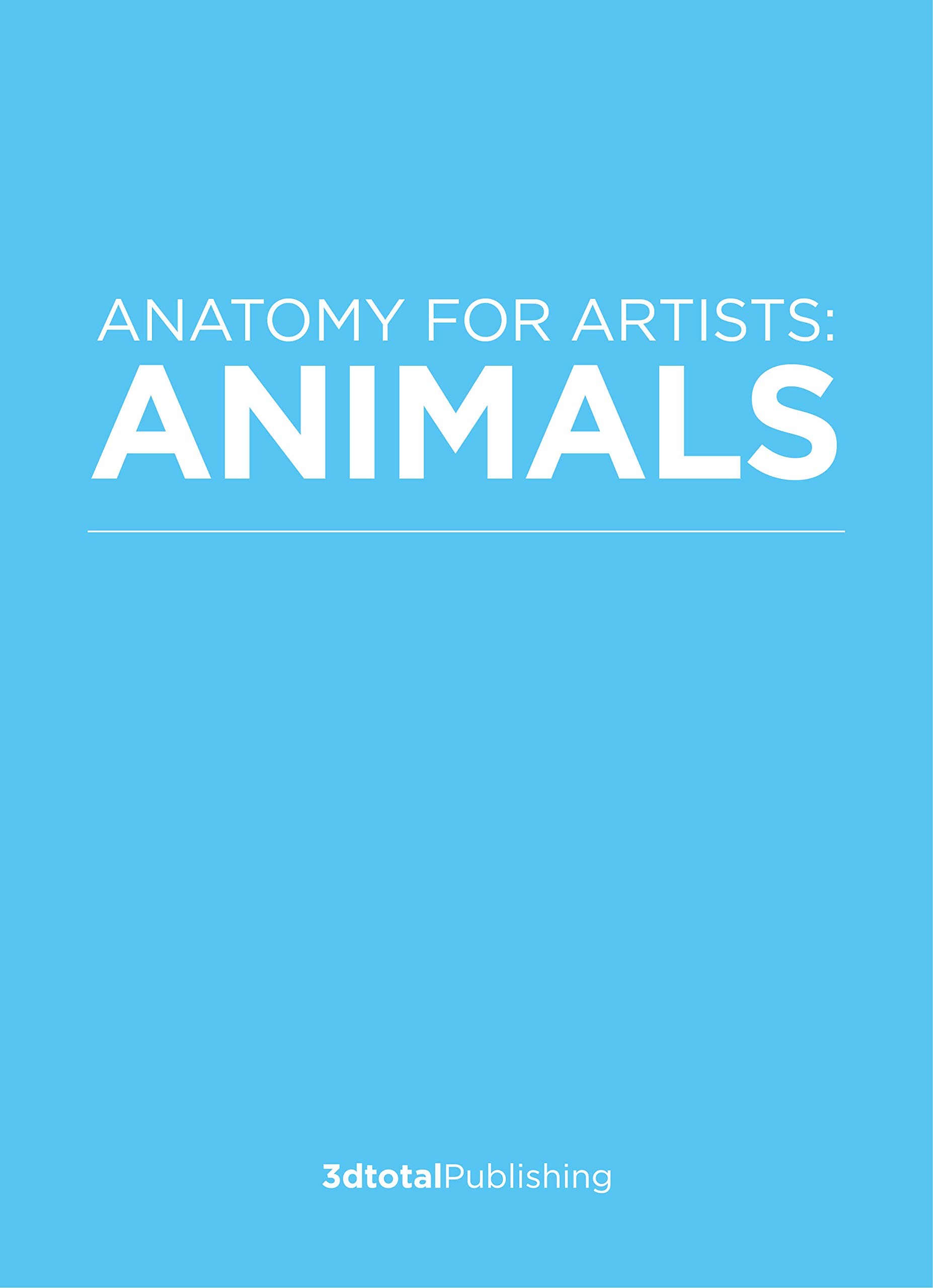 Buy Anatomy for Artists Animals A Visual Guide to Animal Anatomy