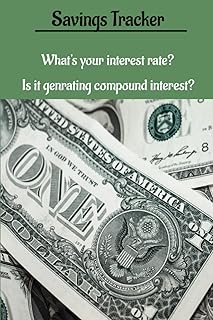 Savings Tracker - What Is Your Interest rate?: Savings Tracker For All