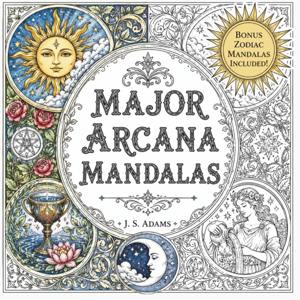 Major Arcana Mandalas: Tarot-Inspired Coloring Pages for Reflection, Creativity and Relaxation