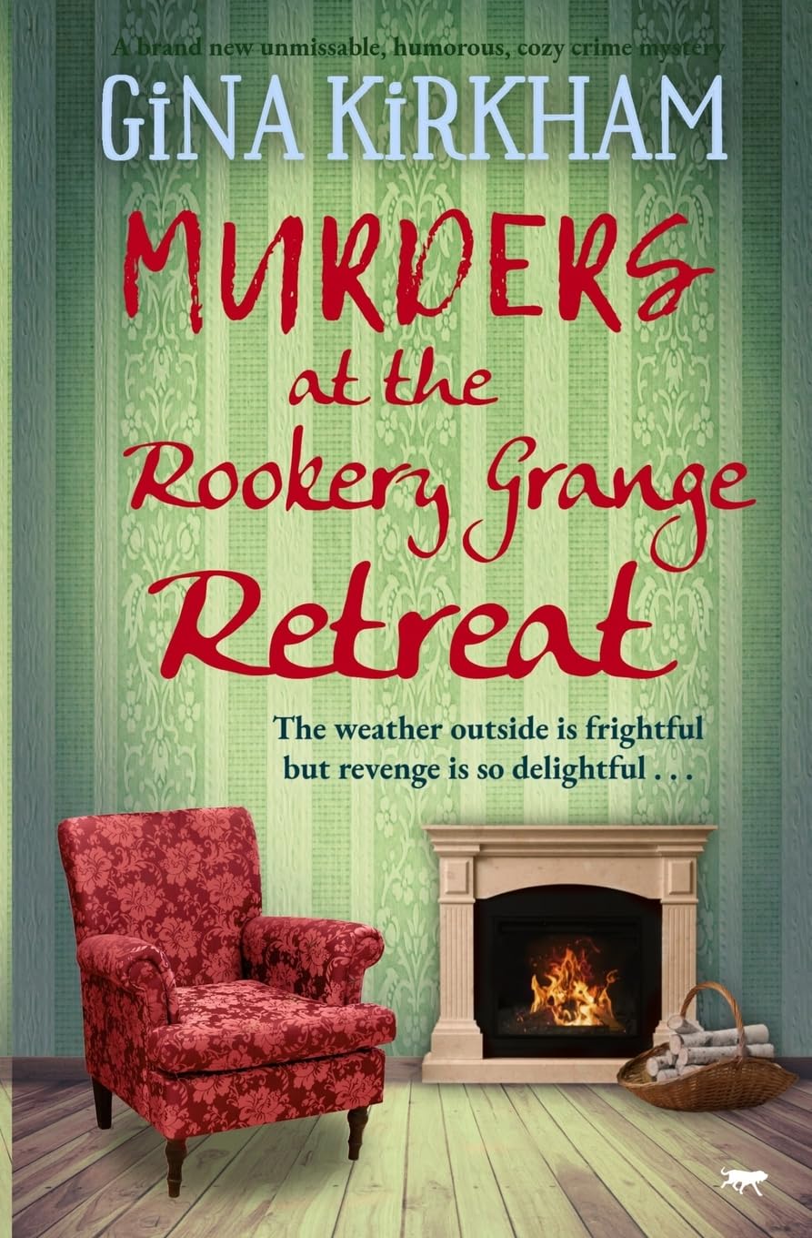 Murders at The Rookery Grange Retreat: A brand new, unmissable, humorous cozy crime mystery