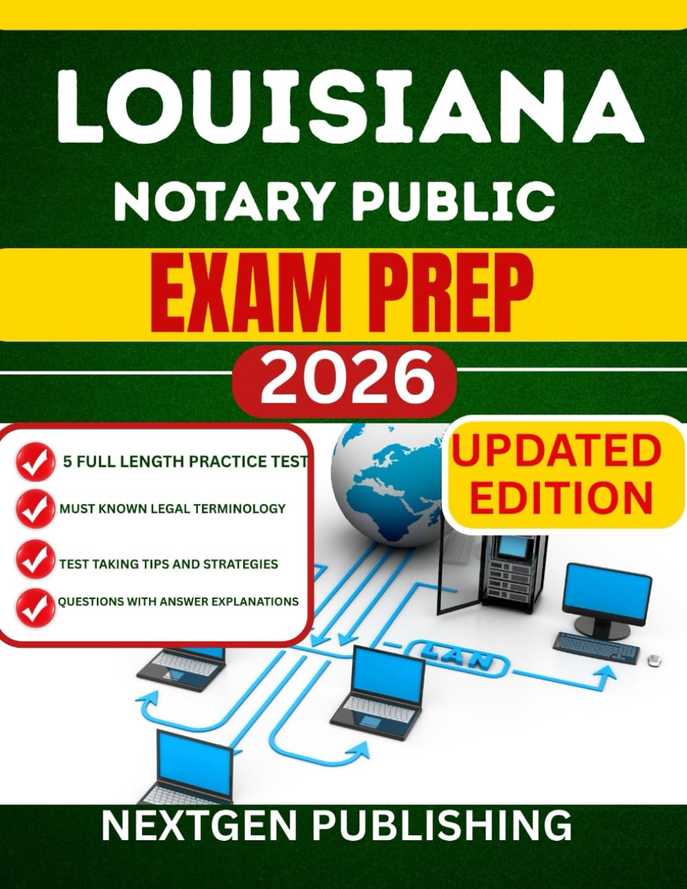 LOUISIANA NOTARY PUBLIC EXAM PREP 2026: How to become a certified notaries with updated Laws, Practice Questions, and Expert Tips