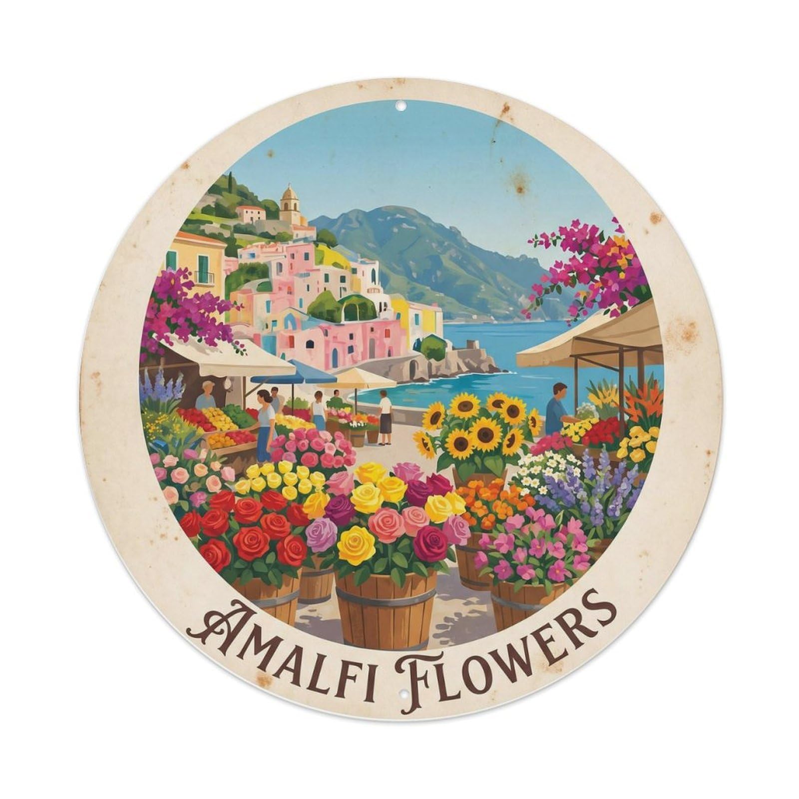 Amalfi Coast Flower Market Vintage Travel Mediterranean Metal Tin Sign Plaque Wall Decor for Cafe, Man Cave, Club Bar, Office, Home Garden Round Metal Poster 8x8Inch