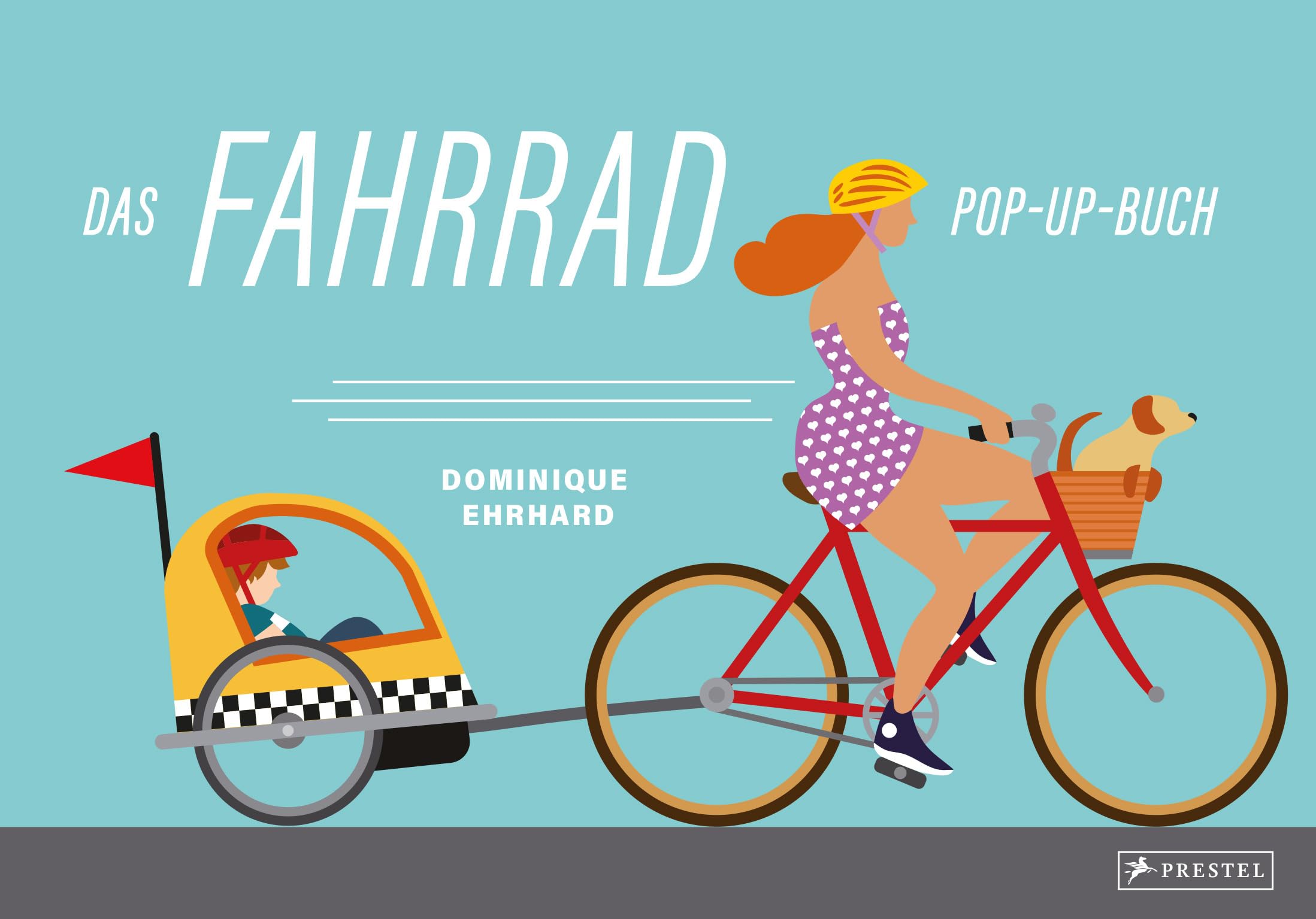 Das Fahrrad: Pop-up-Buch; mit Draisine, Velociped, Hochrad, Tandem, Quintuplet, Rennrad, Mountainbike und Fixie : Ehrhard, Dominique, Ehrhard, Dominique, Knüppel, Katharina Bücher