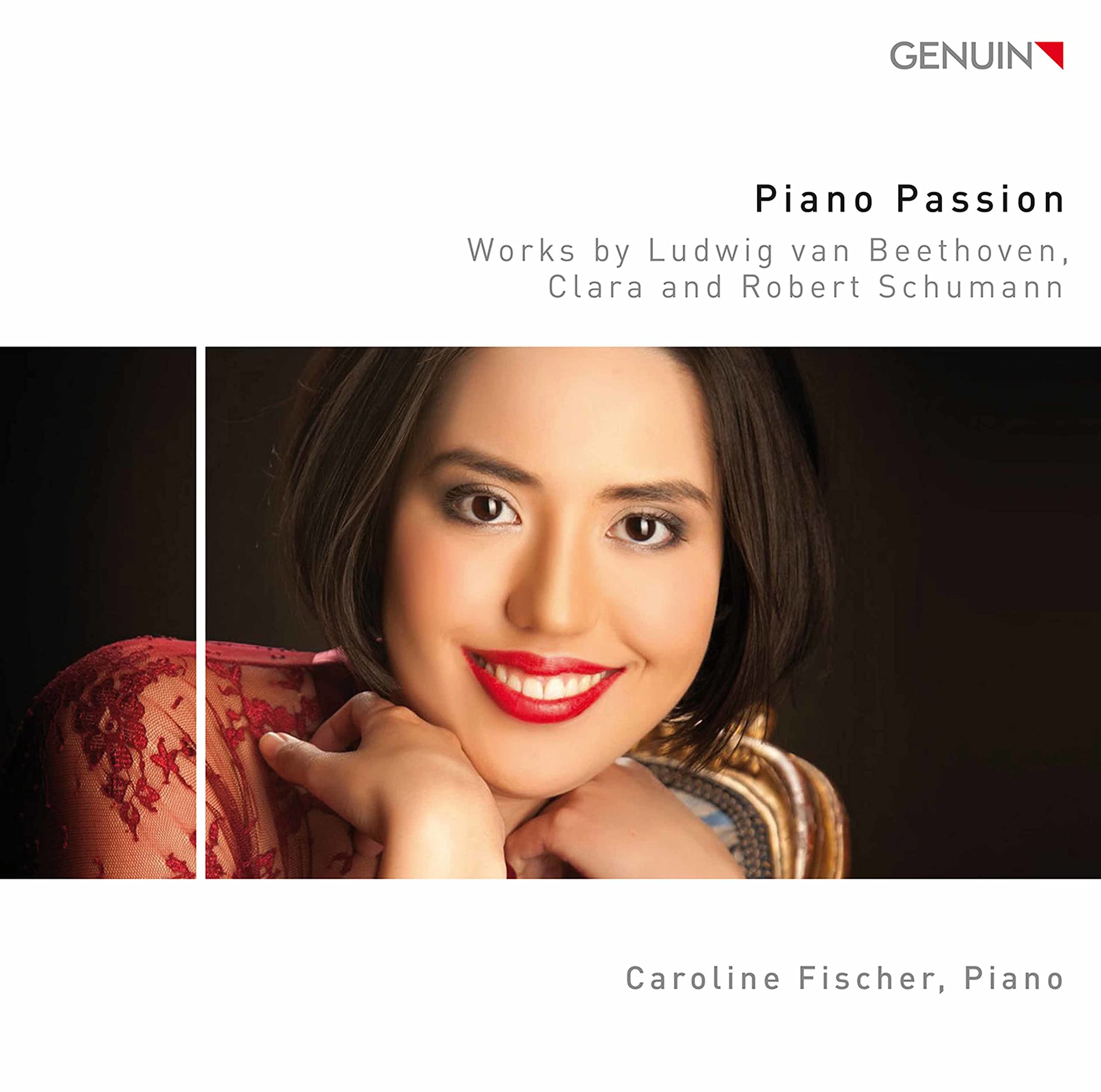 Piano Passion: Works by Ludwig van Beethoven, Clara and Robert Schumann