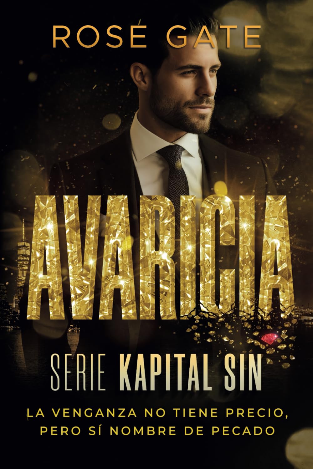 Avaricia: La venganza no tiene precio, pero sí nombre de pecado (Kapital Sin)