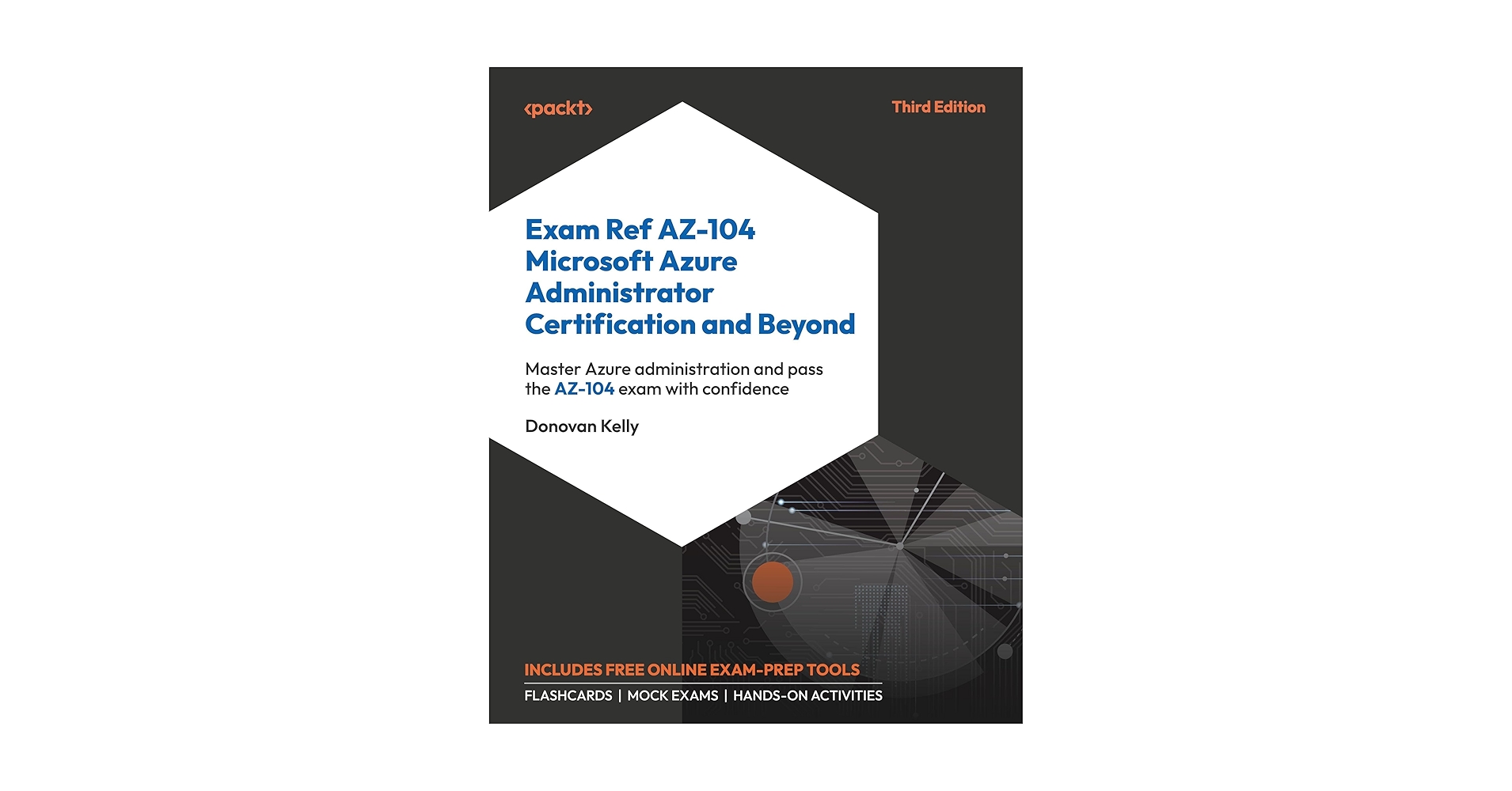 Exam Ref AZ-104 Microsoft Azure Administrator Certification and