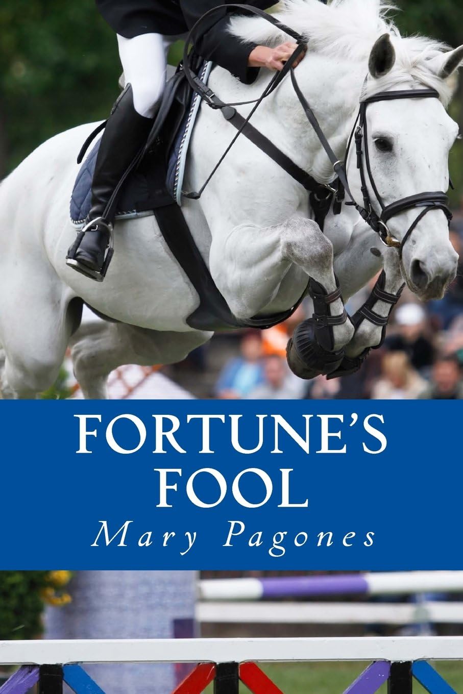 Fortune's Fool: Volume 1