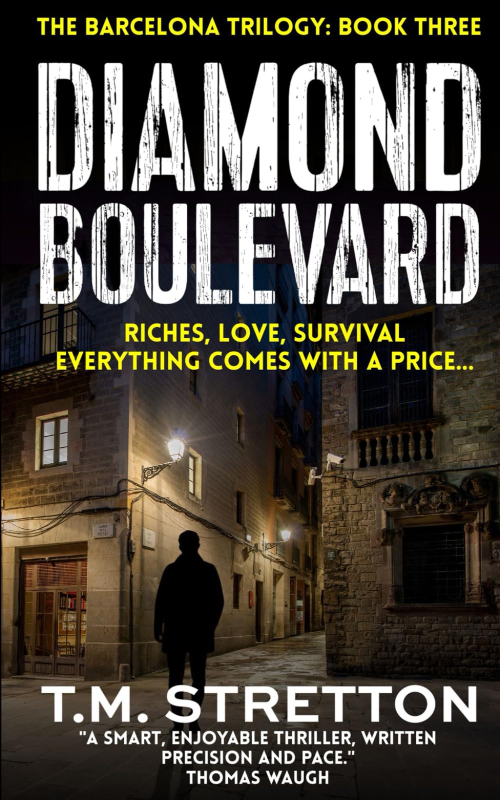 Diamond Boulevard (The Barcelona Trilogy)