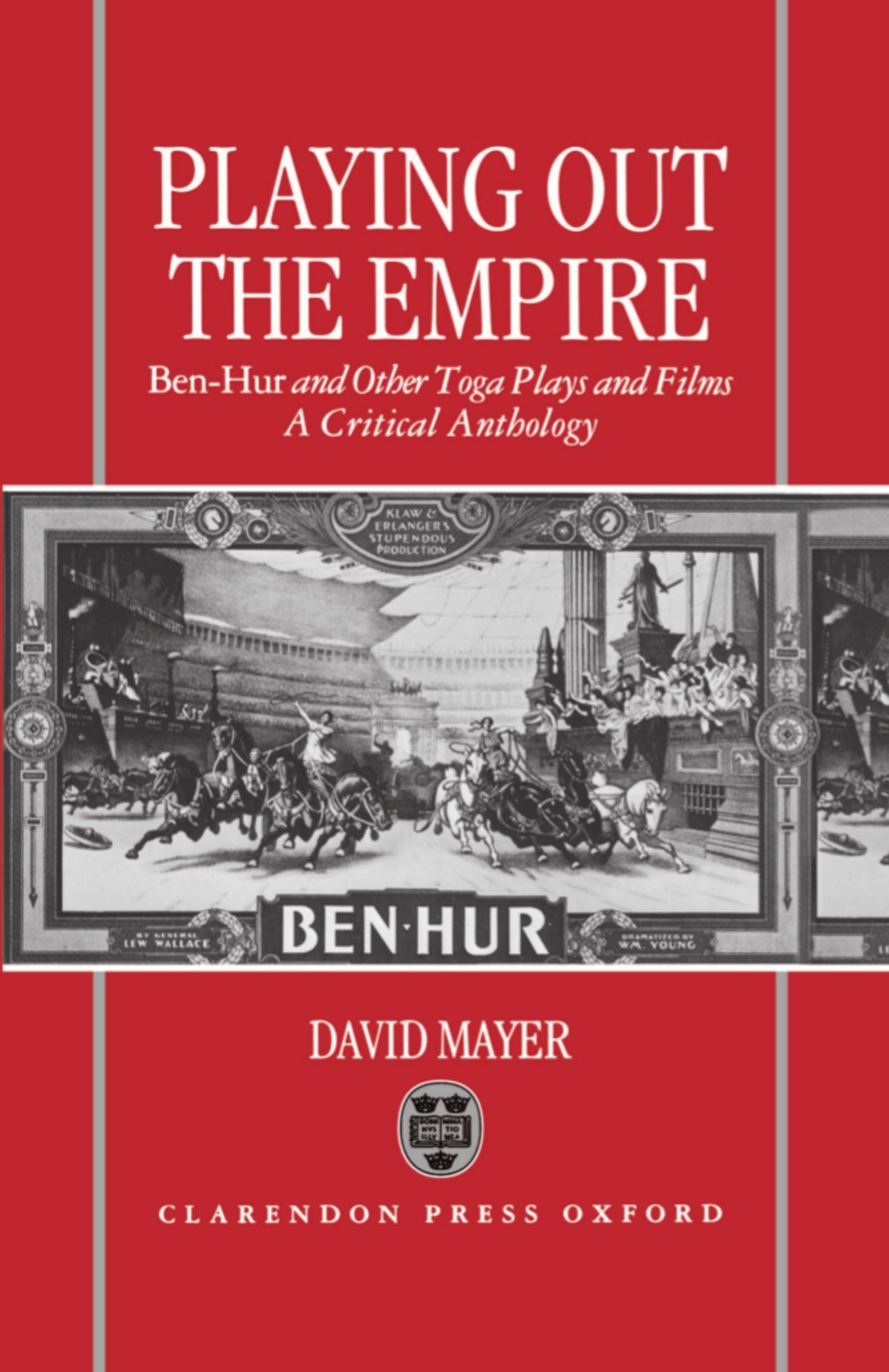 Ben-Hur and Other Toga Plays enrichir sa bibliothèque de théâtre et cinéma historique