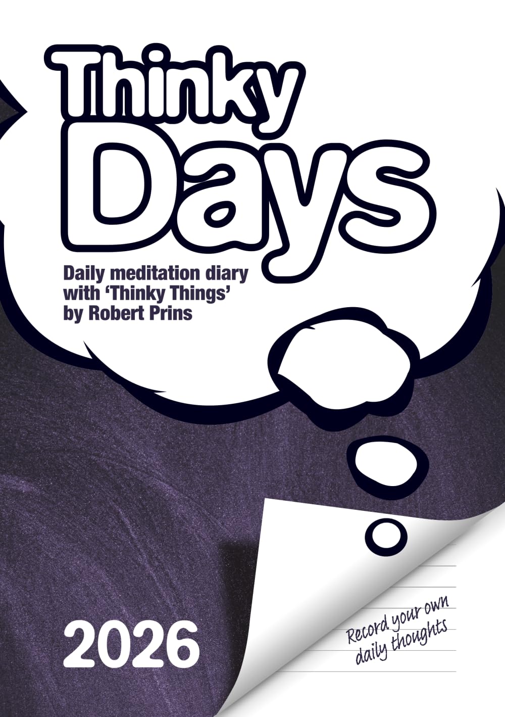 Thinky Days 2026: Daily meditation diary with "Thinky Things'